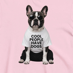 Custom Dog Shirt Cool People Have Dogs