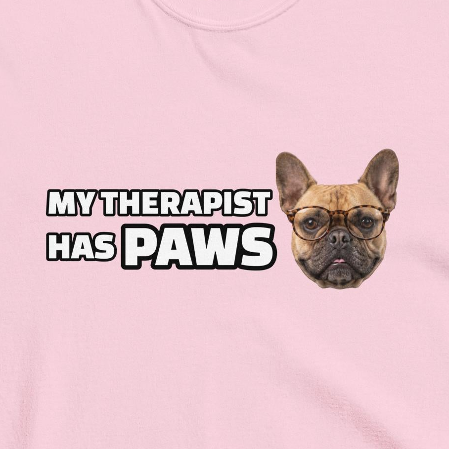 Custom Dog Shirt My Therapist Has Paws