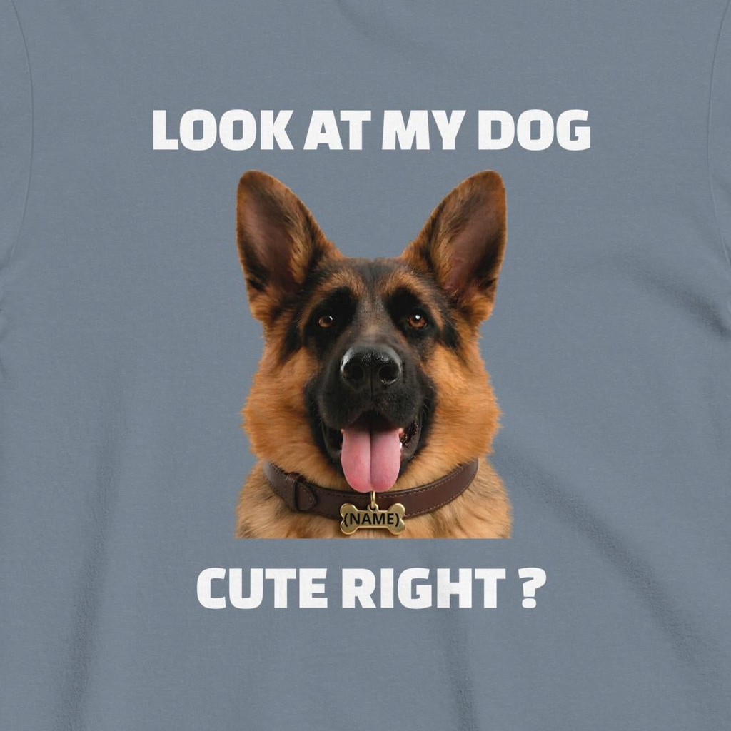 Custom Dog Shirt Look At My Dog