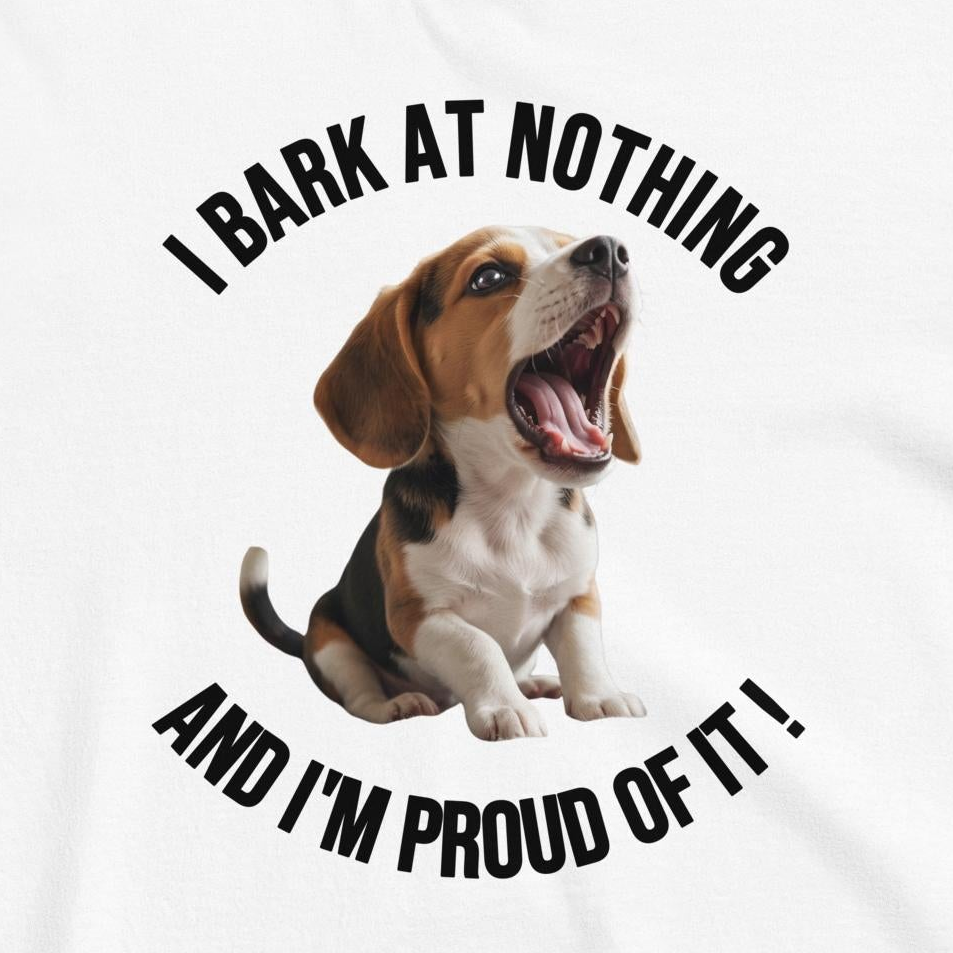 Custom Dog Shirt I Bark At Nothing